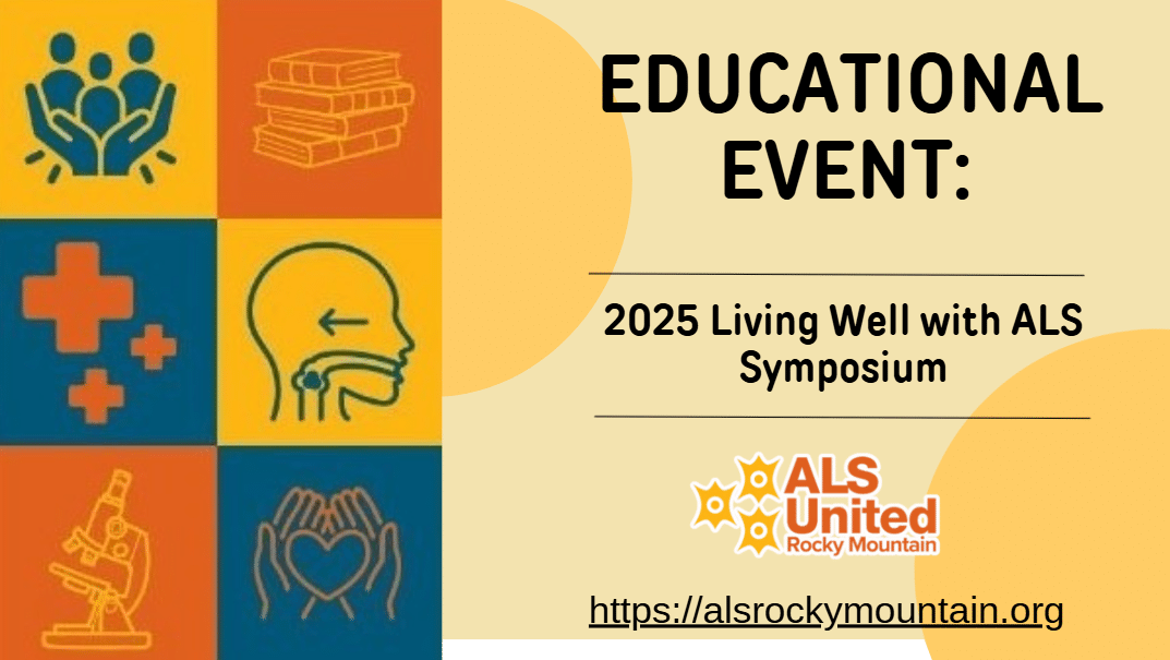 2025 Living Well ALS Symposium
